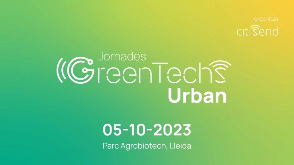 Lleida en la vanguardia de la sostenibilidad: Jornadas GreenTechs Urban con Citisend
